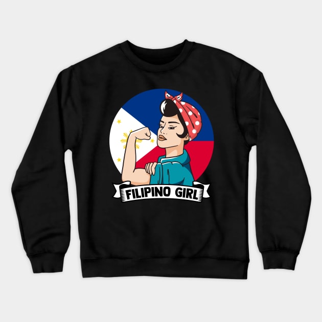 Strong Filipino Girl Filipino Pride Philippines Flag Crewneck Sweatshirt by sBag-Designs